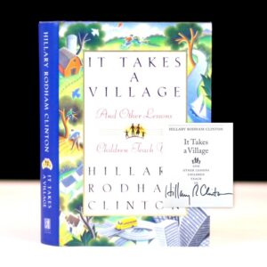 It Takes A Village and Other Lessons Children Teach Us