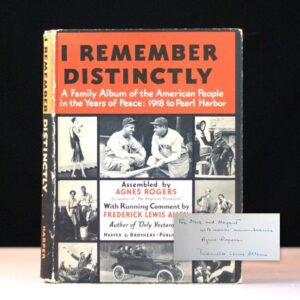 I Remember Distinctly: A Family Album of the American People, 1918-1941
