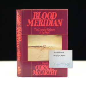 Blood Meridian, or The Evening Redness in the West.