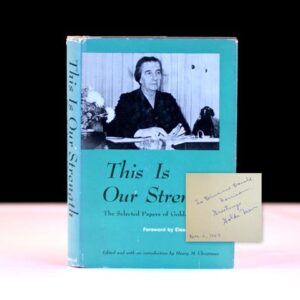This Is Our Strength: The Selected Papers of Golda Meir