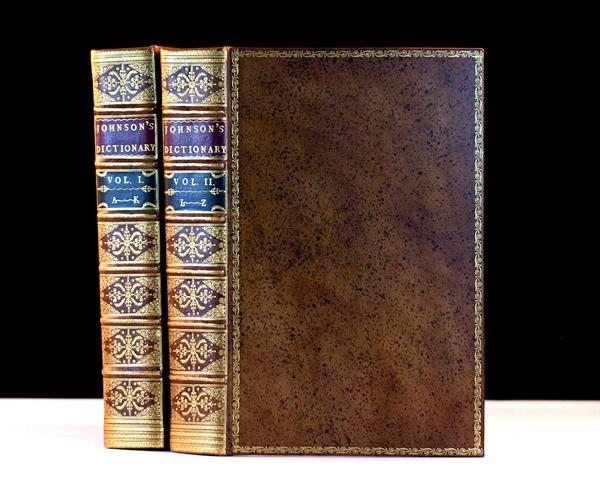 A Dictionary of the English Language: In Which The Words are deduced from their Originals, And Illustrated in their Different Significations By Examples from the best Writers. To Which Are Prefixed, A History of the Language, And An English Grammar.