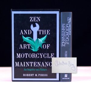 Zen and the Art of Motorcycle Maintenance: An Inquiry into Values