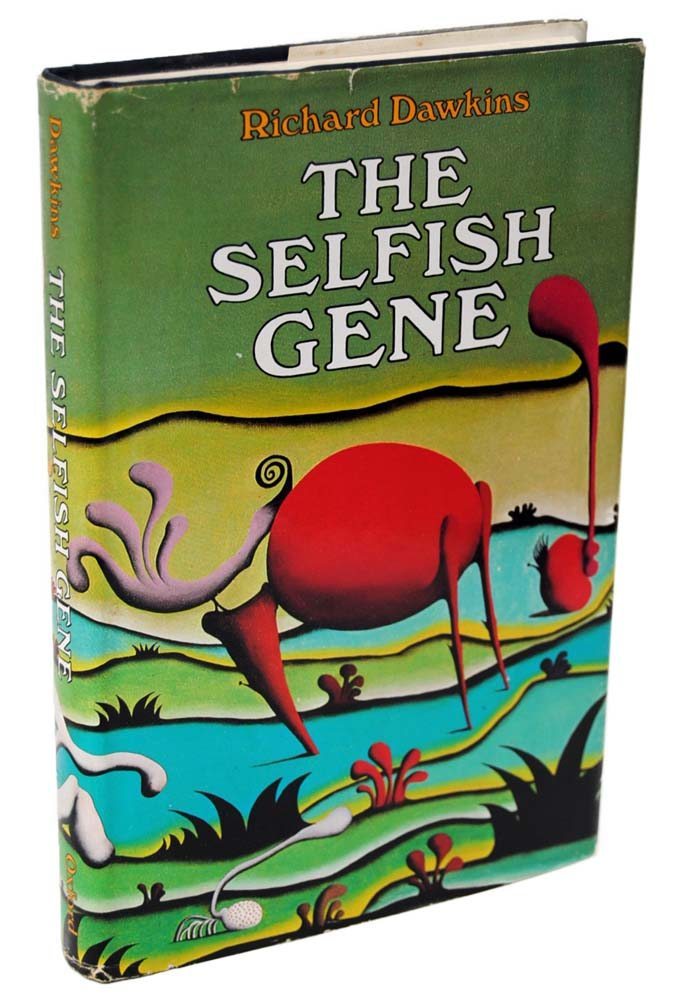 The Selfish Gene.
