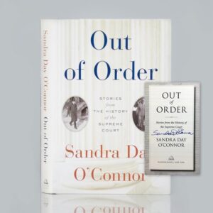 Out of Order: Stories from the History of the Supreme Court