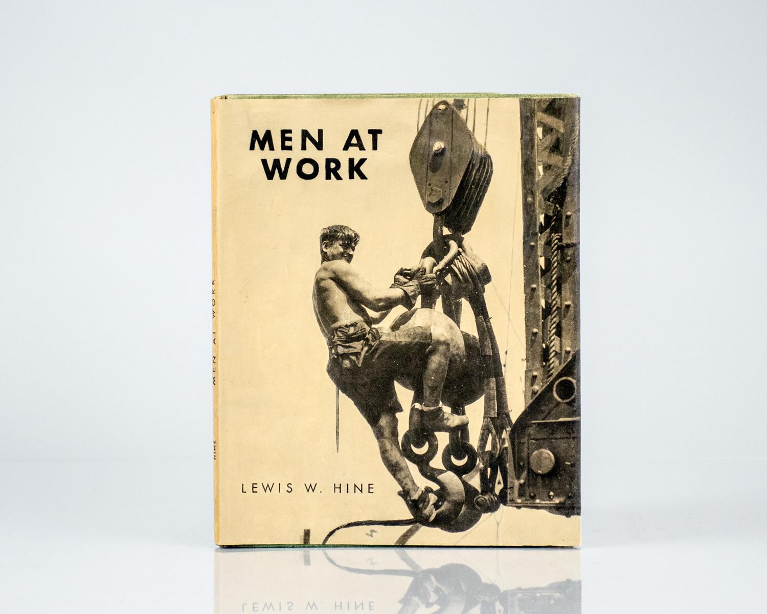 Men at Work: Photographic Studies of Men and Machines