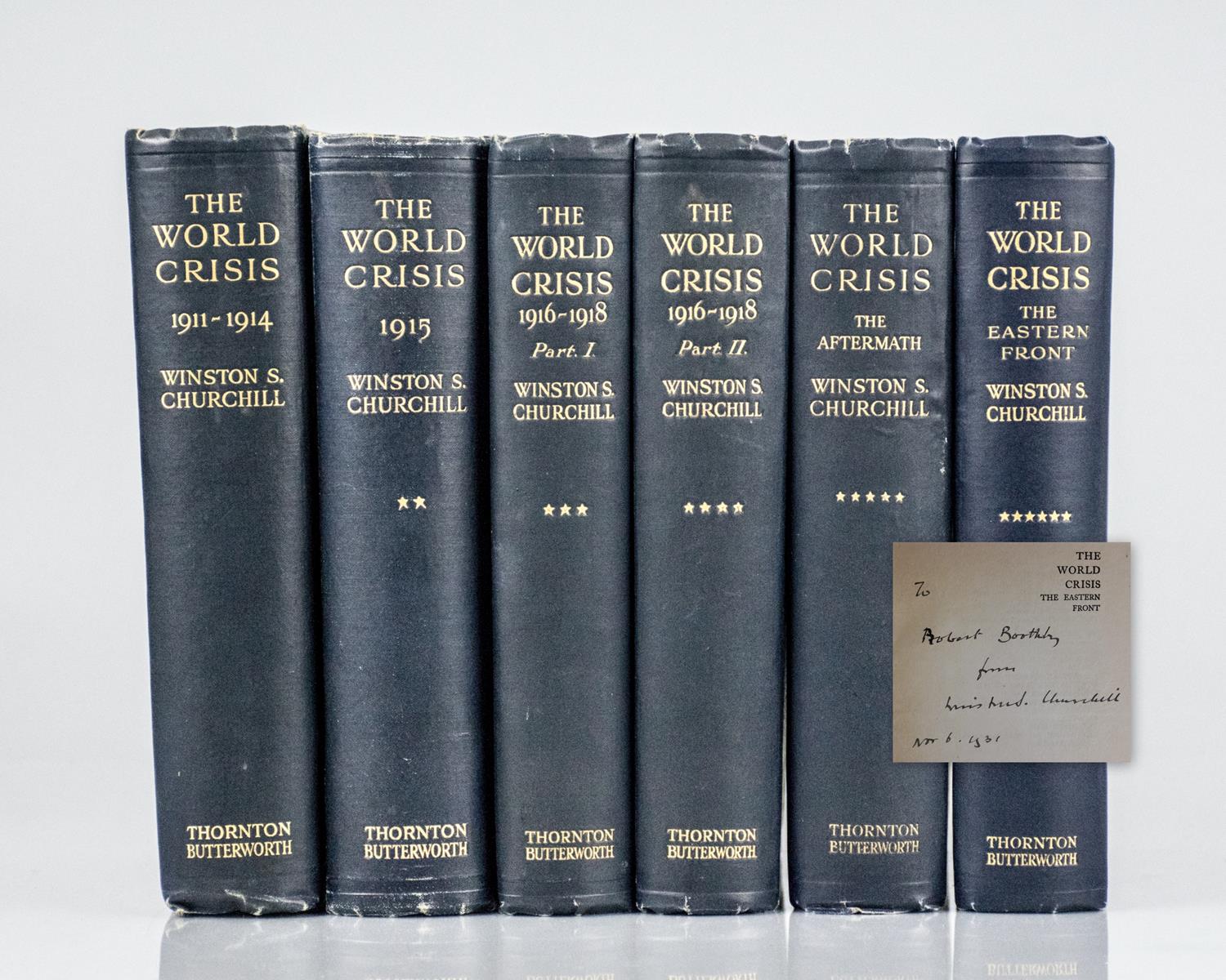 The World Crisis 1911-1914; The World Crisis 1915; The World Crisis 1916-1918 Part One and Part Two; The World Crisis. The Aftermath; The World Crisis. The Eastern Front