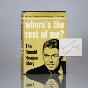 Where's the Rest of Me? The Ronald Reagan Story