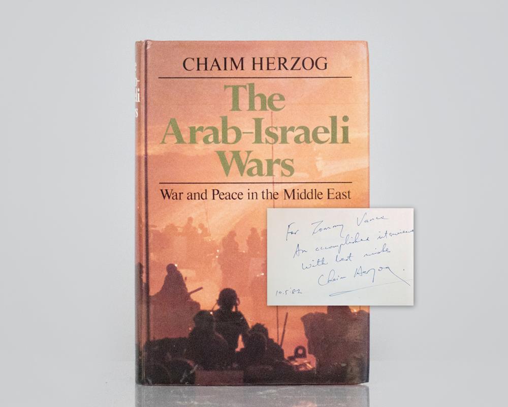 Arab-Israeli Wars: War and Peace In the Middle East