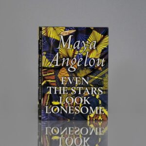 Even the Stars Look Lonesome.