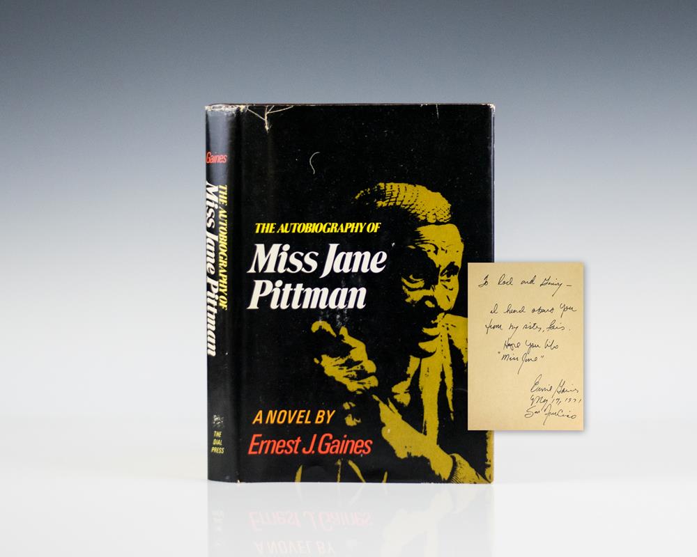 The Autobiography of Miss Jane Pittman.