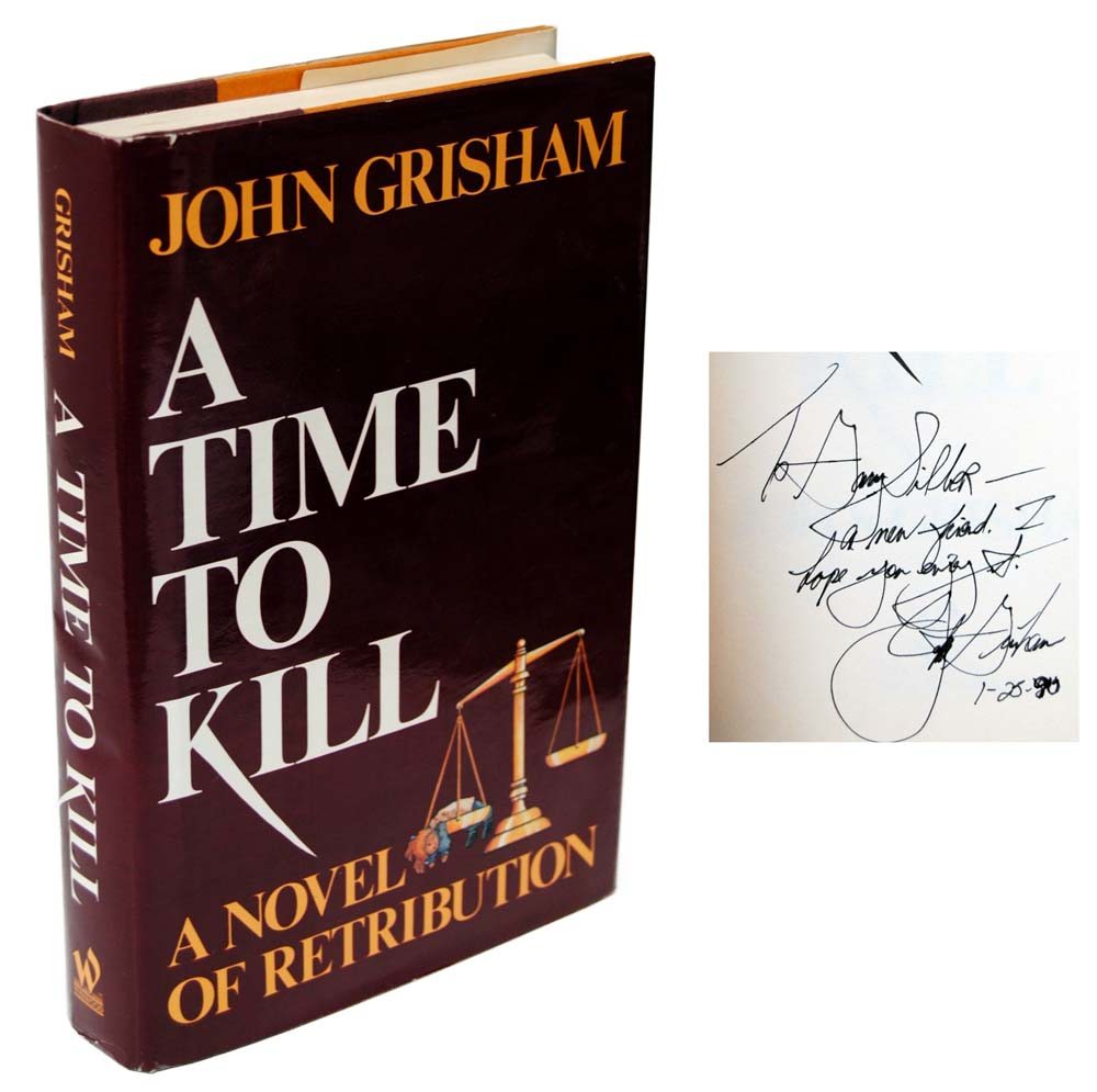 A Time To Kill: Novel of Retribution
