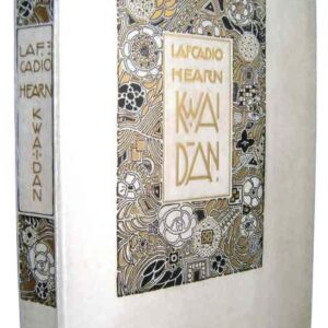 Kwaidan: Stories and Studies of Strange Things