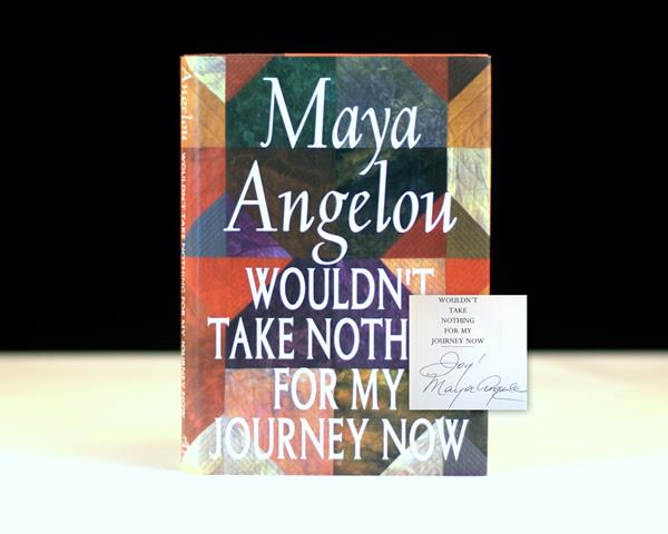 Wouldn't Take Nothing for My Journey Now.