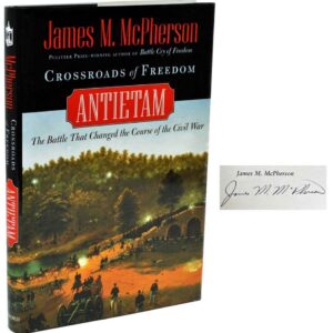 Crossroads of Freedom: Antietam