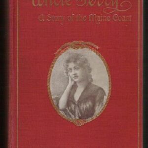 Uncle Terry: A Story of the Maine Coast