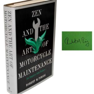 Zen and the Art of Motorcycle Maintenance: An Inquiry into Values
