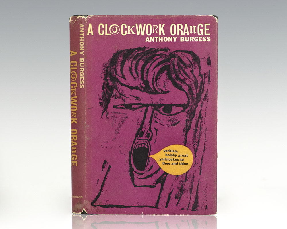 A Clockwork Orange.