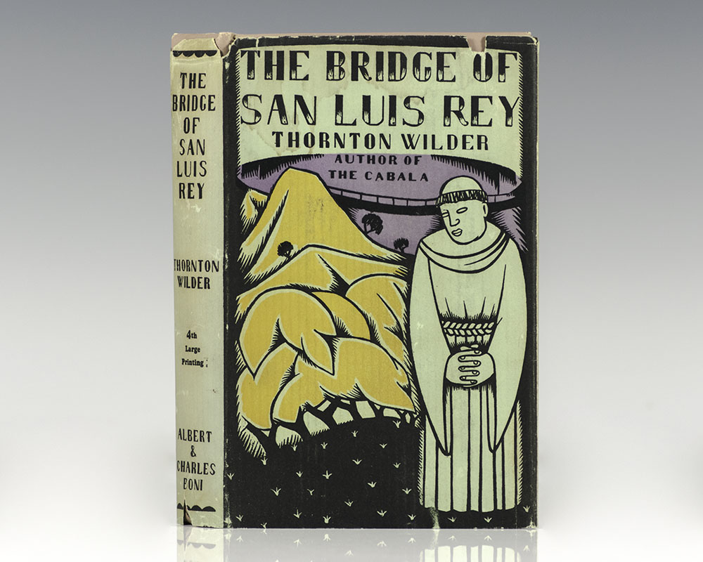 The Bridge of San Luis Rey.