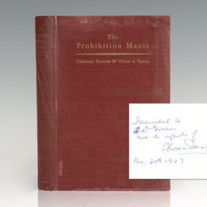 The Prohibition Mania: A Reply to Professor Irving Fisher and Others