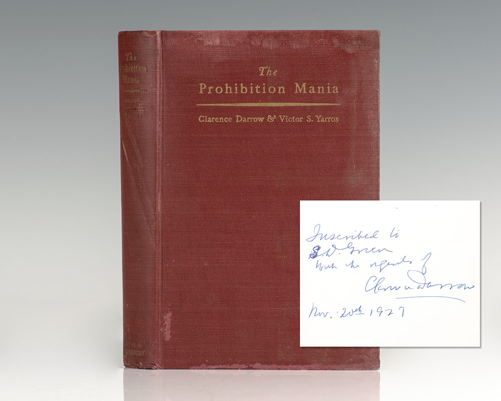 The Prohibition Mania: A Reply to Professor Irving Fisher and Others