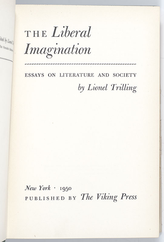 The Liberal Imagination: Essays on Literature and Society. - Image 2