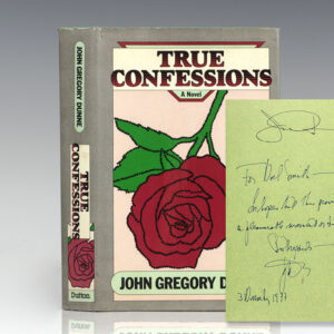 True Confessions: A Novel.