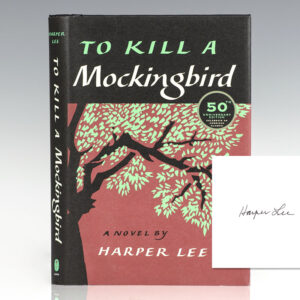To Kill A Mockingbird.