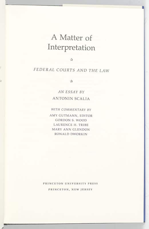 A Matter of Interpretation: Federal Courts and the Law