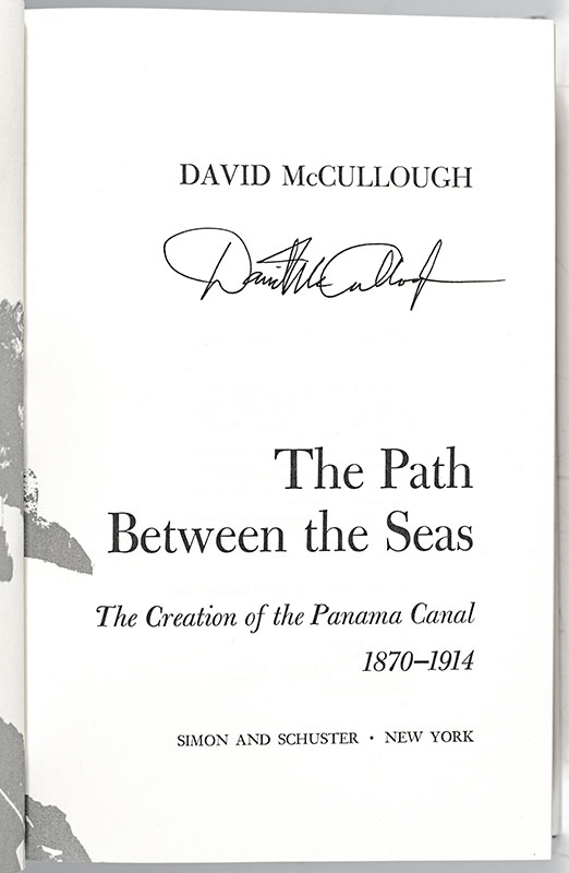 The Path Between the Seas: The Creation of the Panama Canal, 1870-1914
