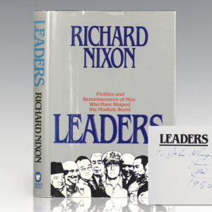 Leaders: Profiles and Reminisces of Men Who Have Shaped the Modern World