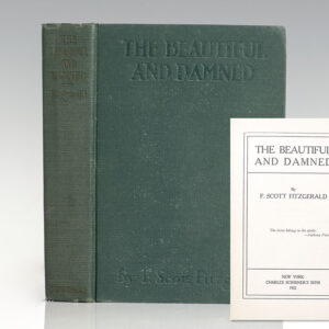 The Beautiful and the Damned.