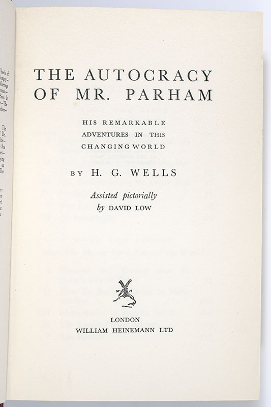 The Autocracy of Mr. Parham: His Remarkable Adventures in this Changing World