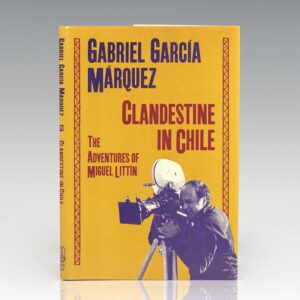 Clandestine in Chile: The Adventures of Miguel Littin.