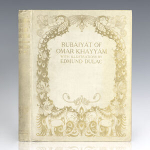 The Rubaiyat of Omar Khayyam.