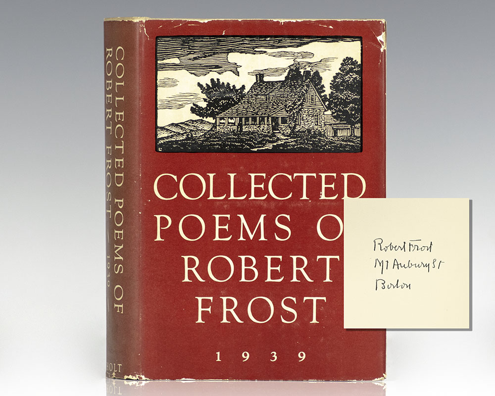 Collected Poems of Robert Frost 1939.