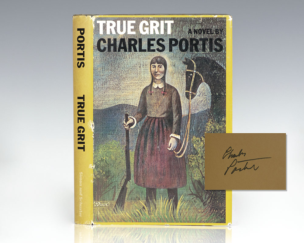 True Grit.