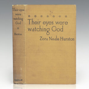 Their Eyes Were Watching God.