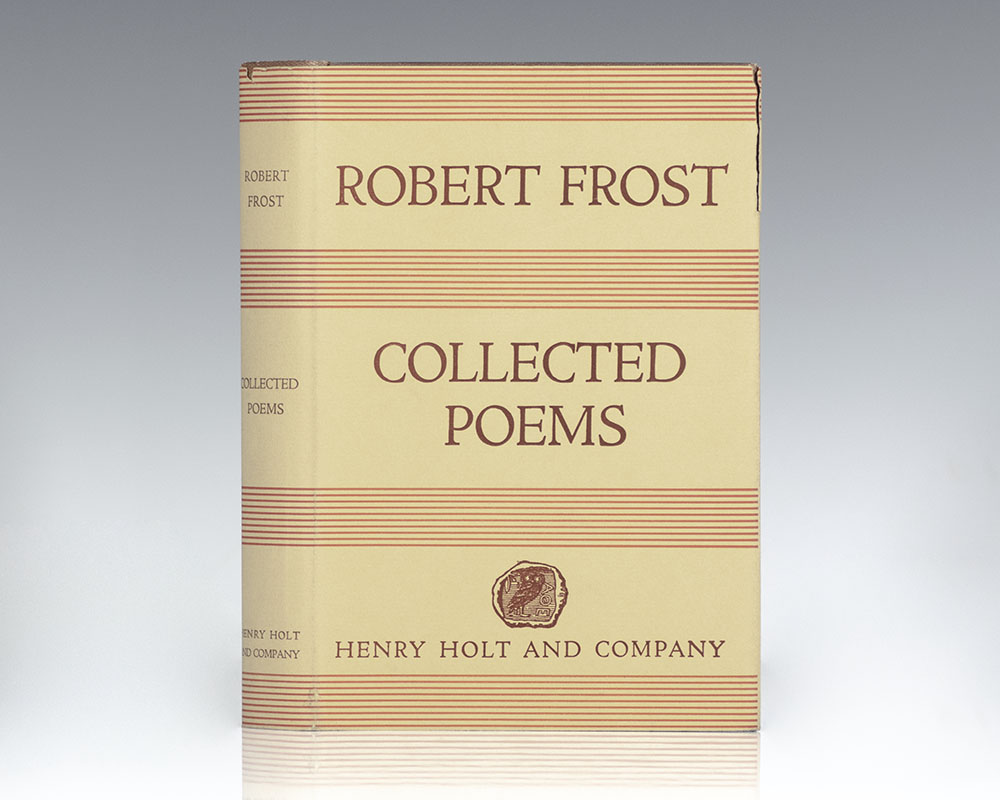 Collected Poems of Robert Frost.