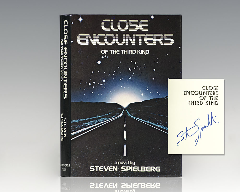 Close Encounters of the Third Kind.