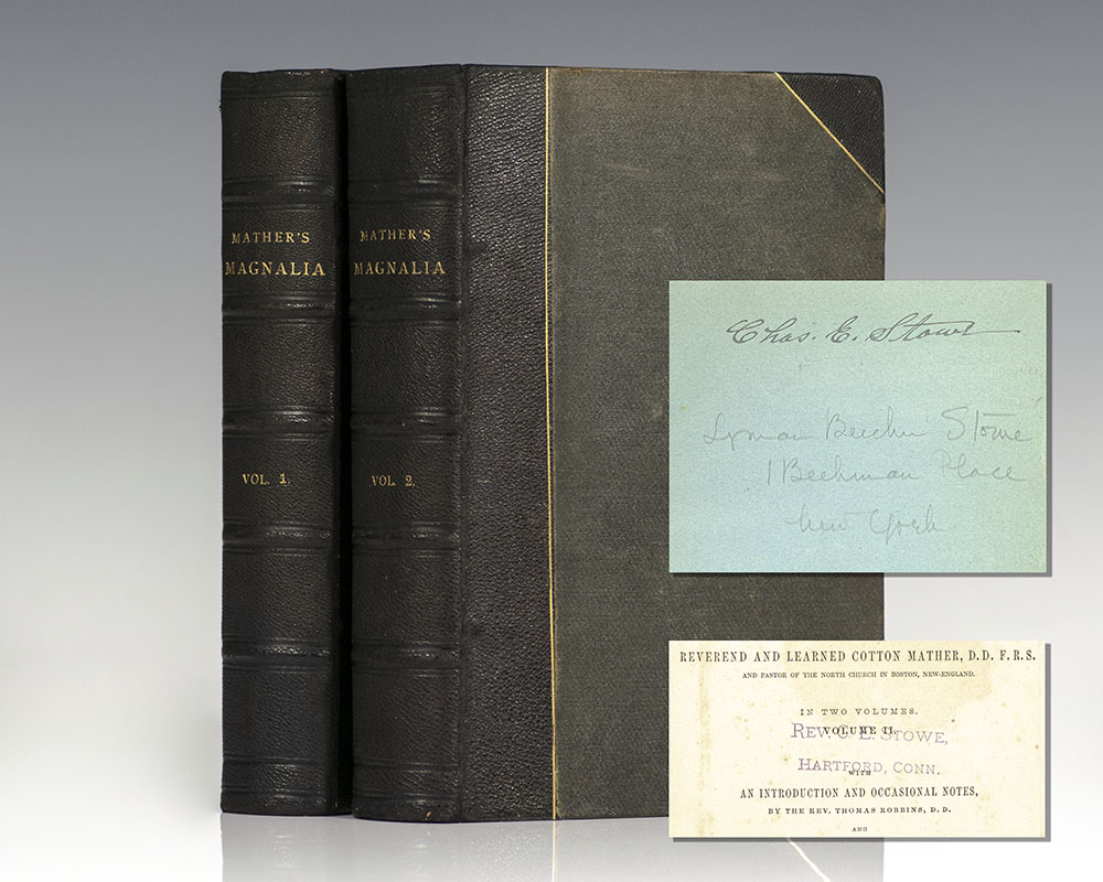 Magnalia Christi Americana; or, The Ecclesiastical History of New-England, from its First Planting, in the Year 1620, unto the Year of Our Lord 1698. In Seven Books., In Two Volumes, with an Introduction and Occasional Notes, and Translations of the Hebrew, Greek, and Latin Quotations.