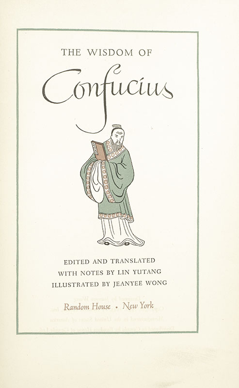 The Wisdom of Confucius.