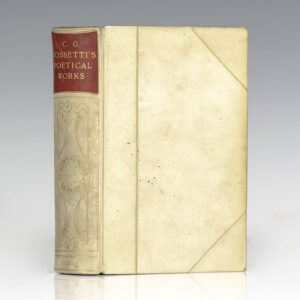 The Poetical Works of Christina Georgina Rossetti.