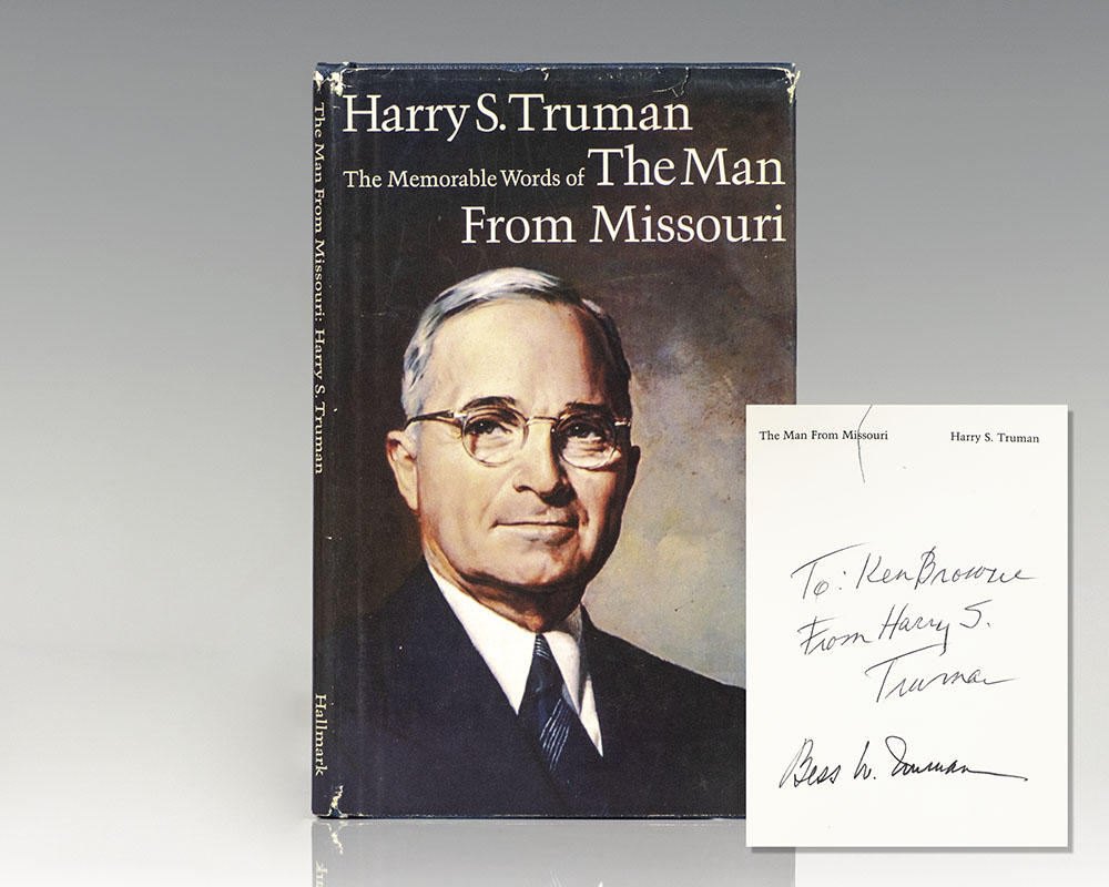 The Memorable Words of The Man From Missouri.