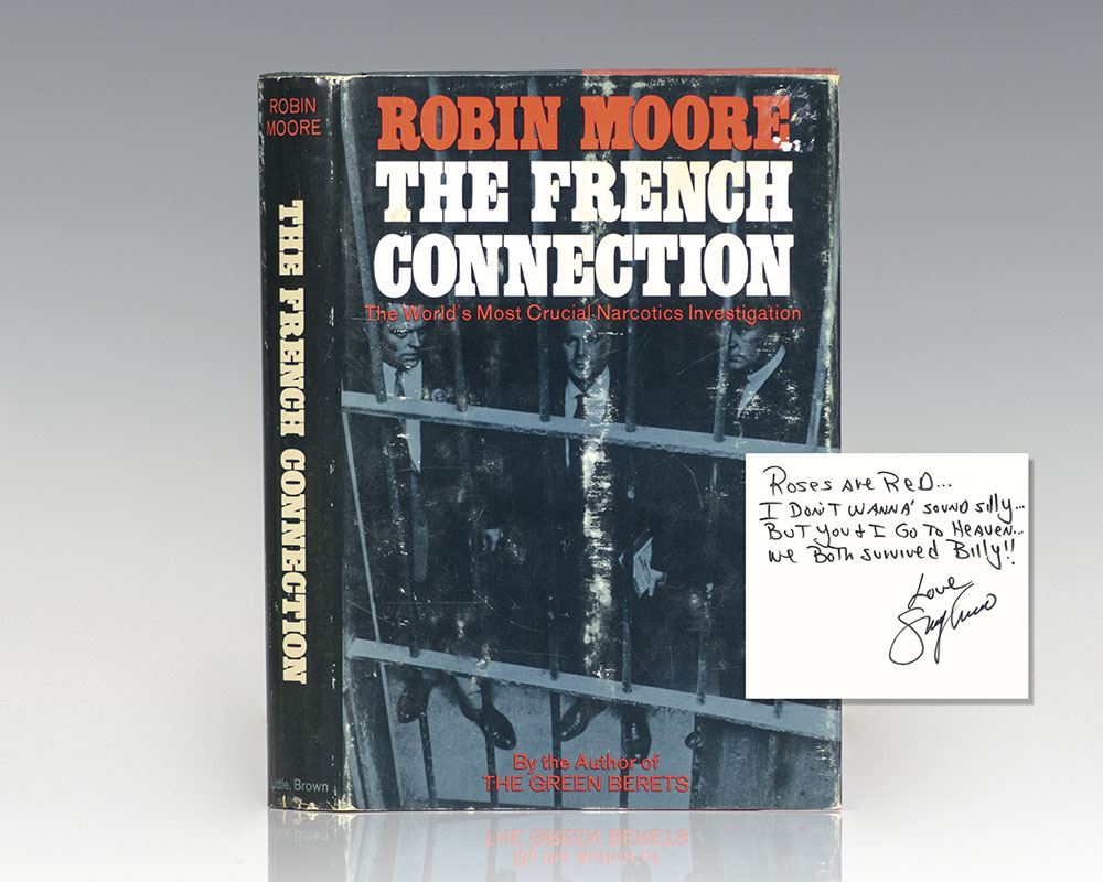 The French Connection: The World’s Most Crucial Narcotics Investigation.