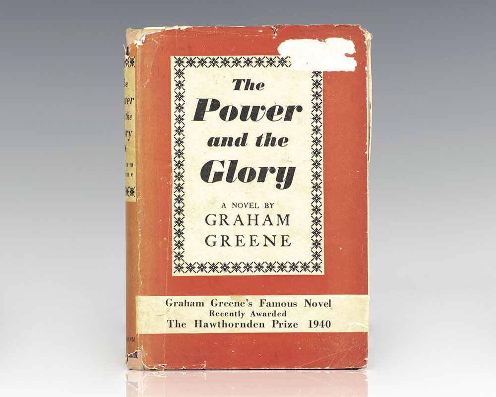 The Power and the Glory.