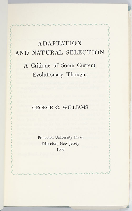 Adaptation and Natural Selection: A Critic of Some Current Evolutionary Thought.