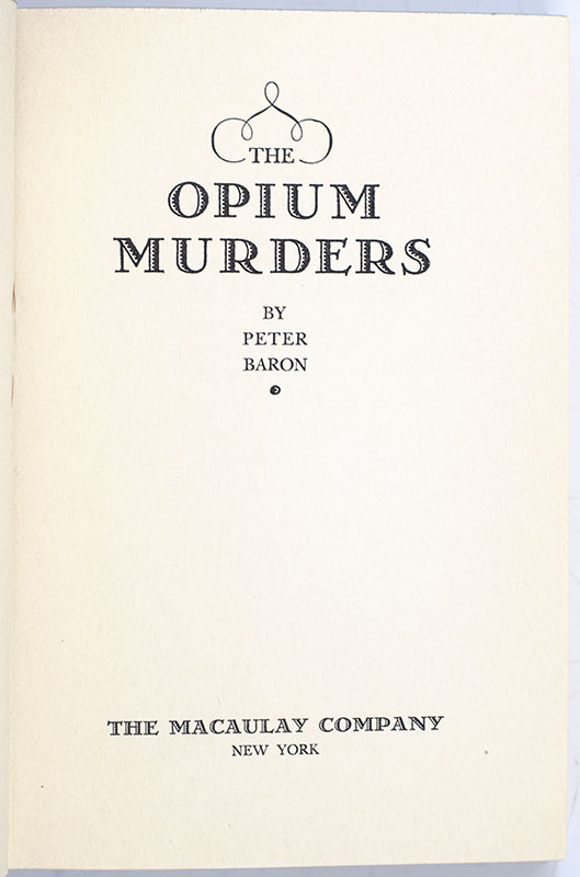The Opium Murders.