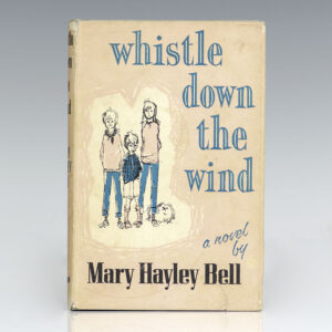 Whistle Down the Wind.
