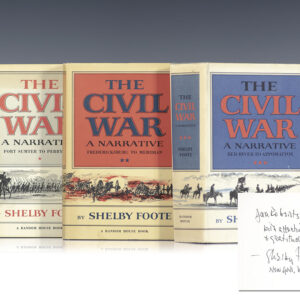 The Civil War: A Narrative: Fort Sumter to Perryville; Fredericksburg to Meridian; Red River to Appomattox.