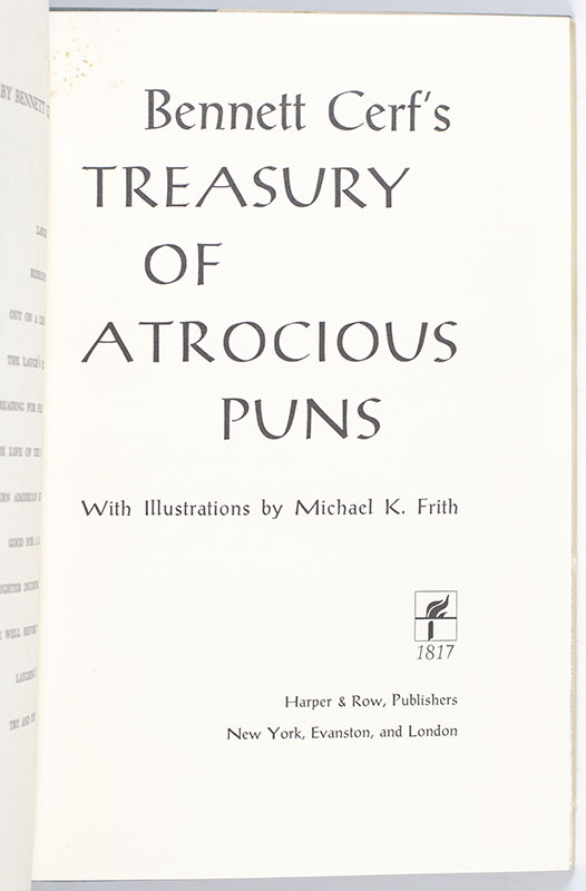 Bennett Cerf's Treasury of Atrocious Puns. - Image 2